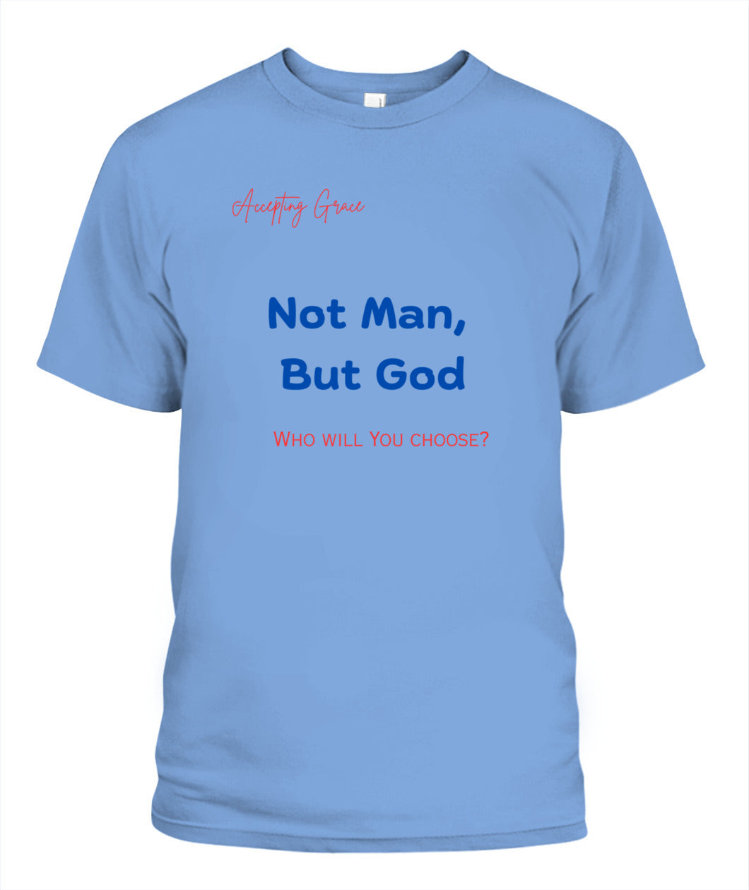 Inspirational Unisex T-Shirt